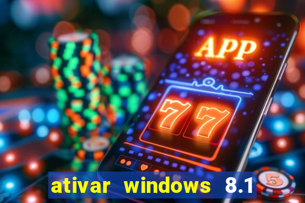 ativar windows 8.1 pro build 9600